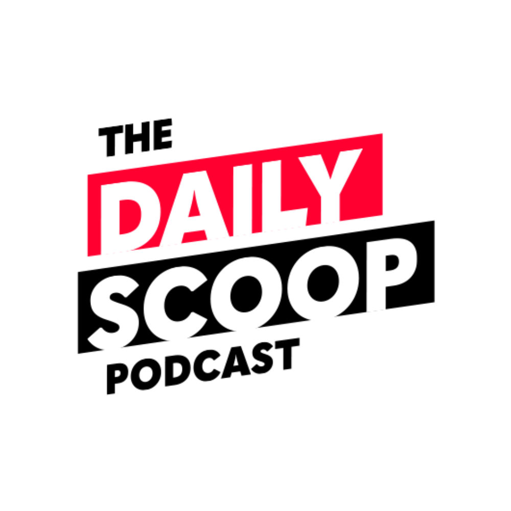 The Daily Scoop Podcast